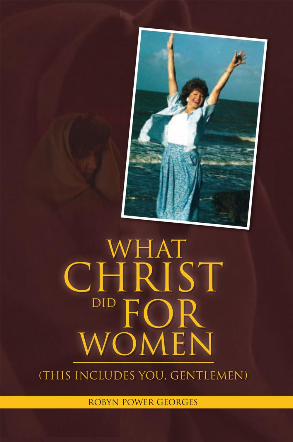 Big bigCover of What Christ Did for Women