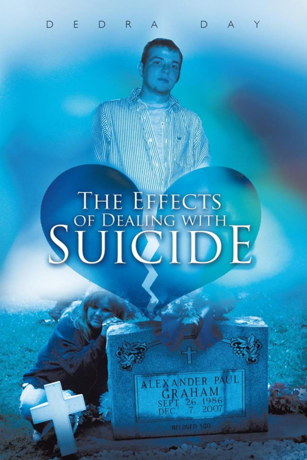 Big bigCover of The Effects of Dealing with Suicide