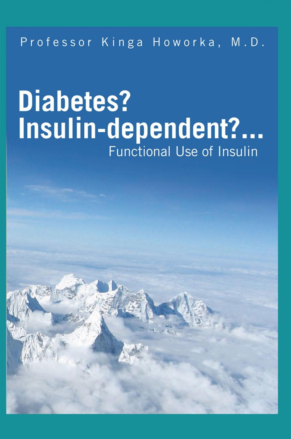 Big bigCover of Diabetes? Insulin-Dependent?...