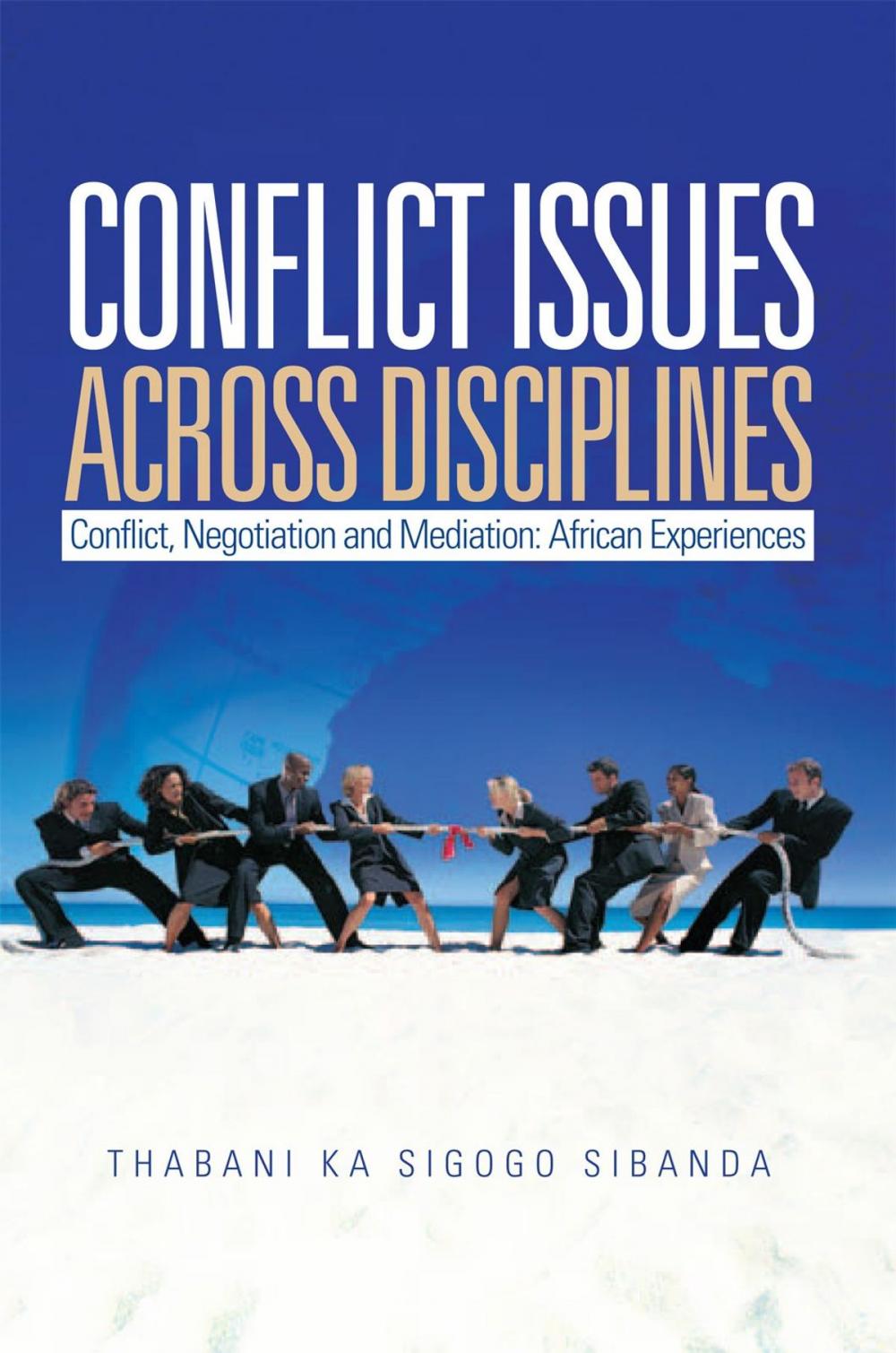 Big bigCover of Conflict Issues Across Disciplines