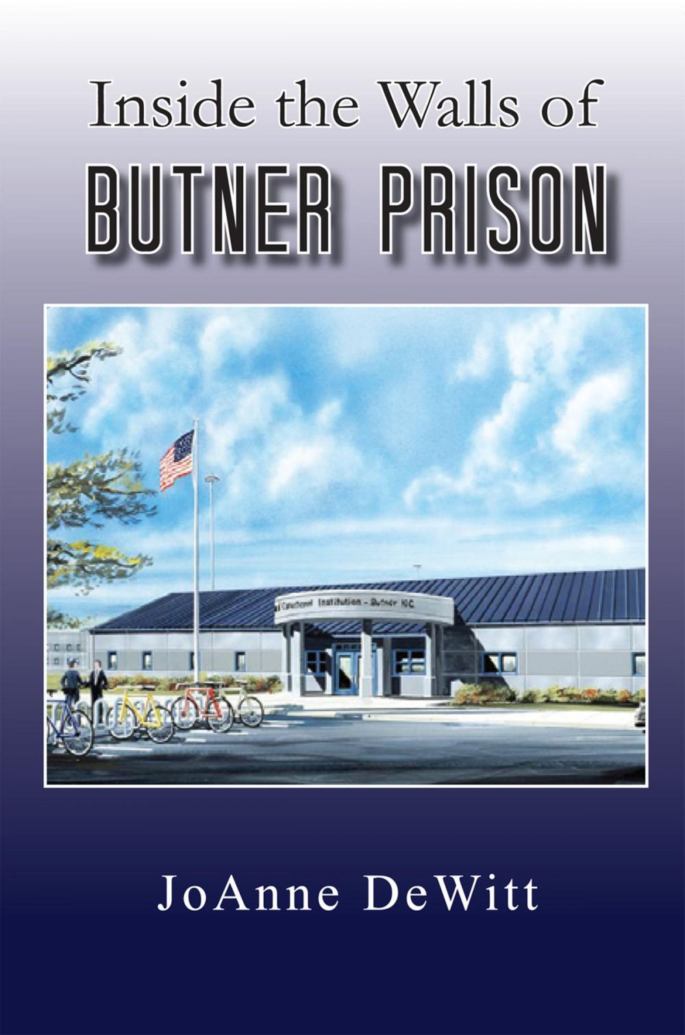 Big bigCover of Inside the Walls of Butner Prison