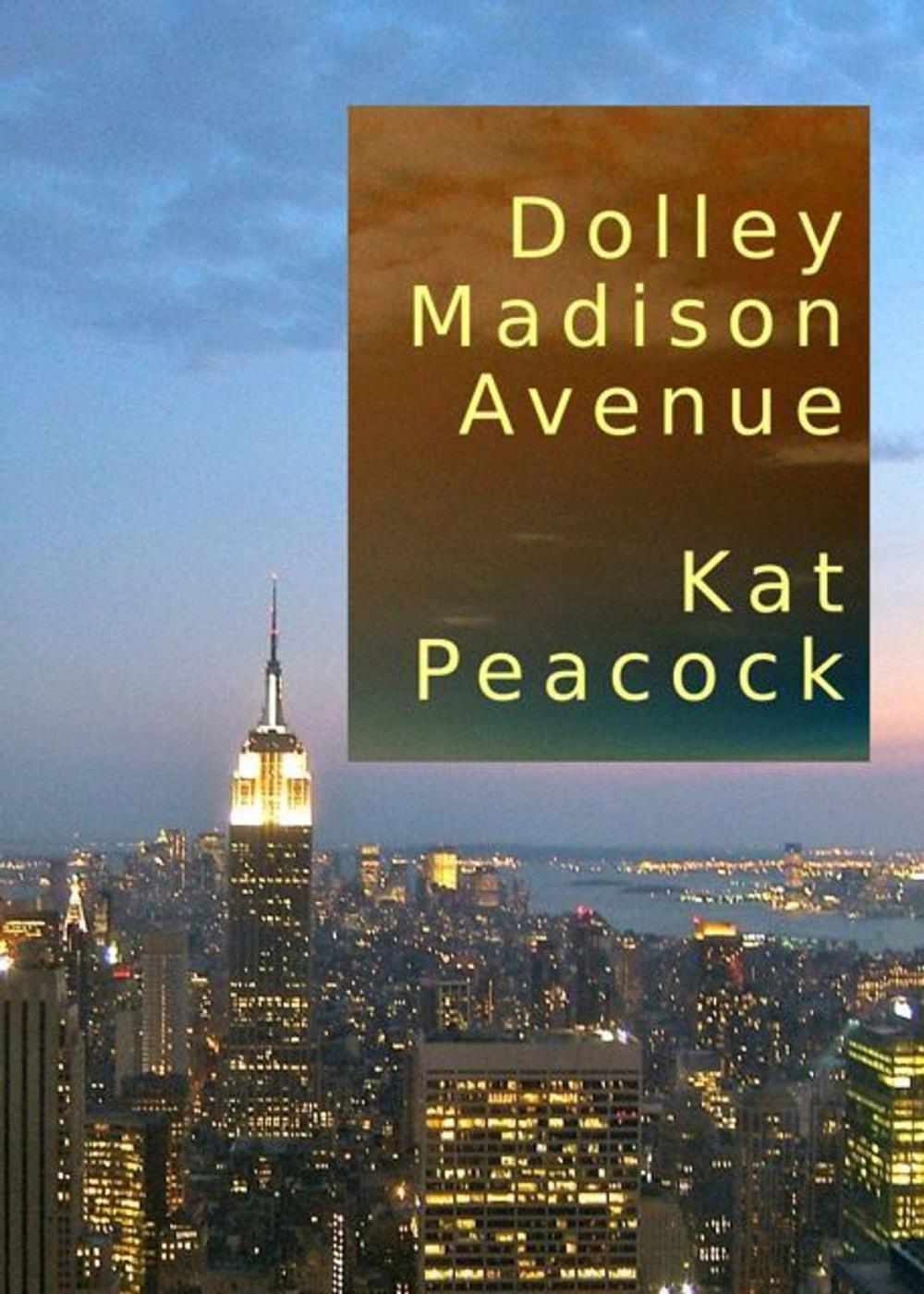 Big bigCover of Dolley Madison Avenue