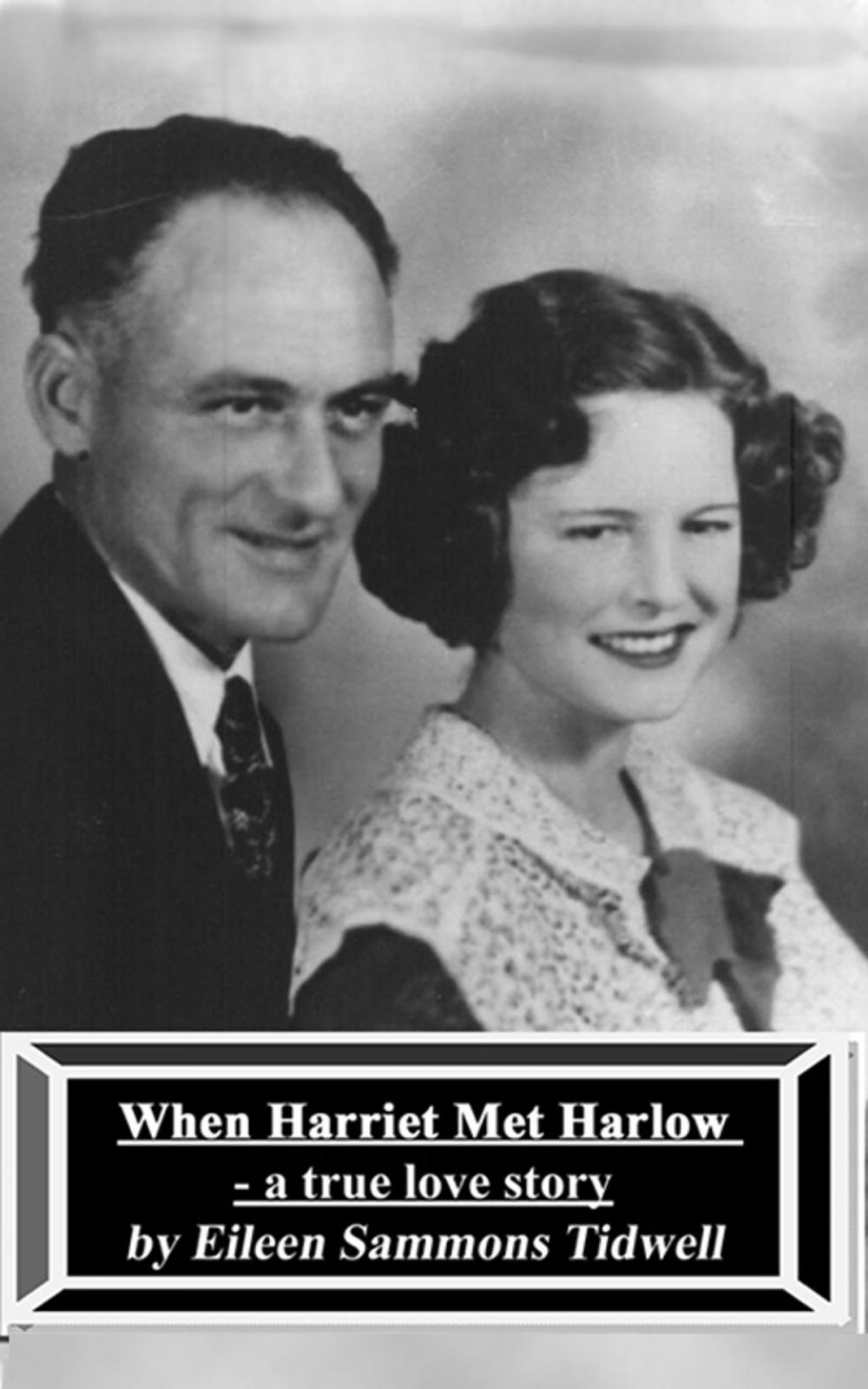 Big bigCover of When Harriet Met Harlow