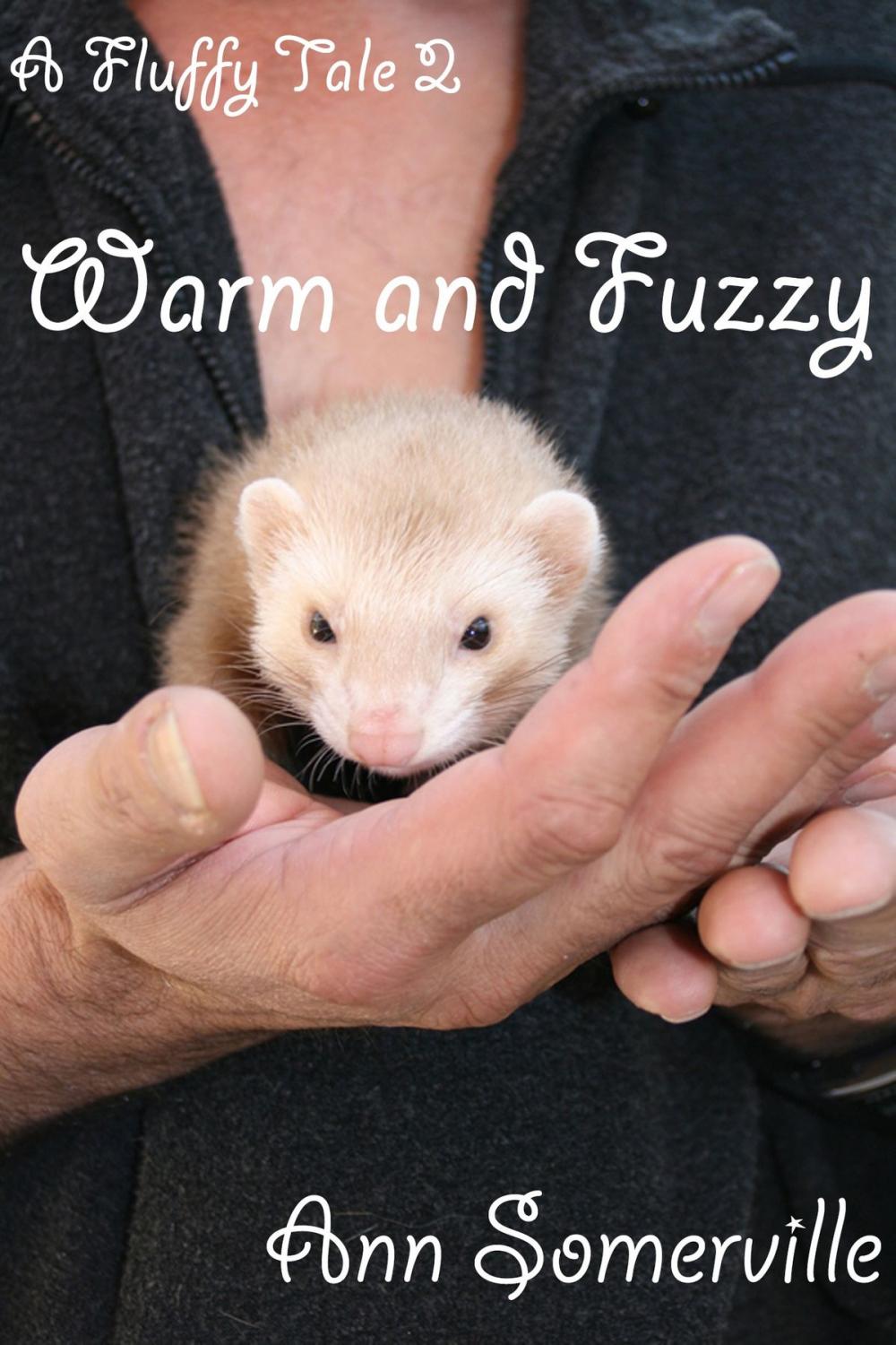 Big bigCover of A Fluffy Tale 2: Warm and Fuzzy