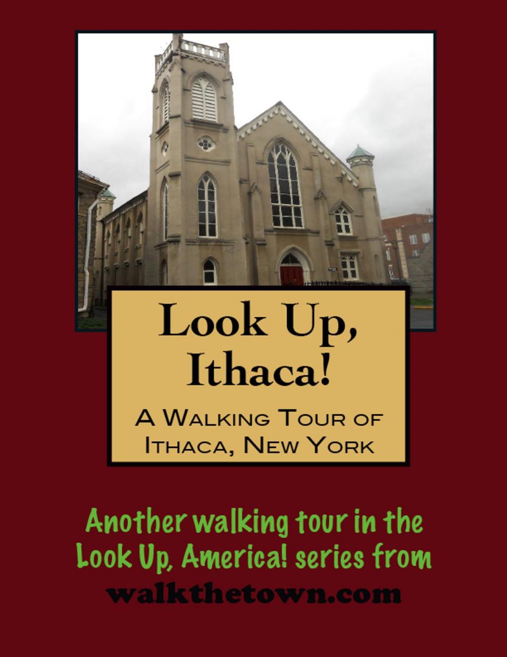 Big bigCover of A Walking Tour of Ithaca, New York