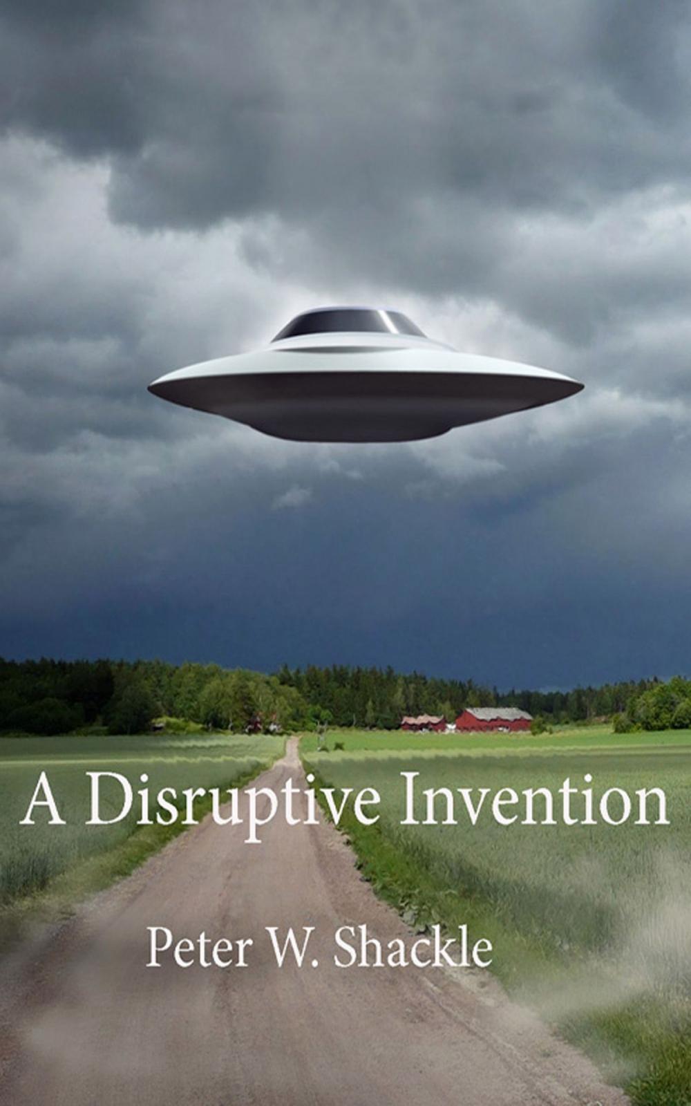 Big bigCover of A Disruptive Invention