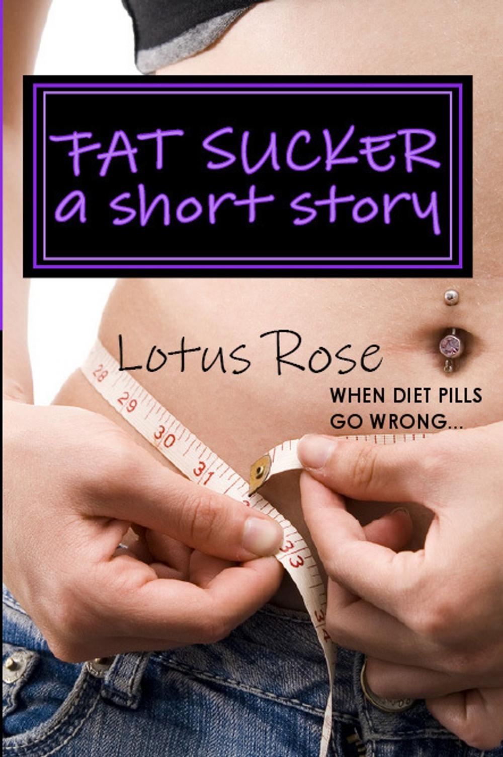 Big bigCover of Fat Sucker: A Short Story