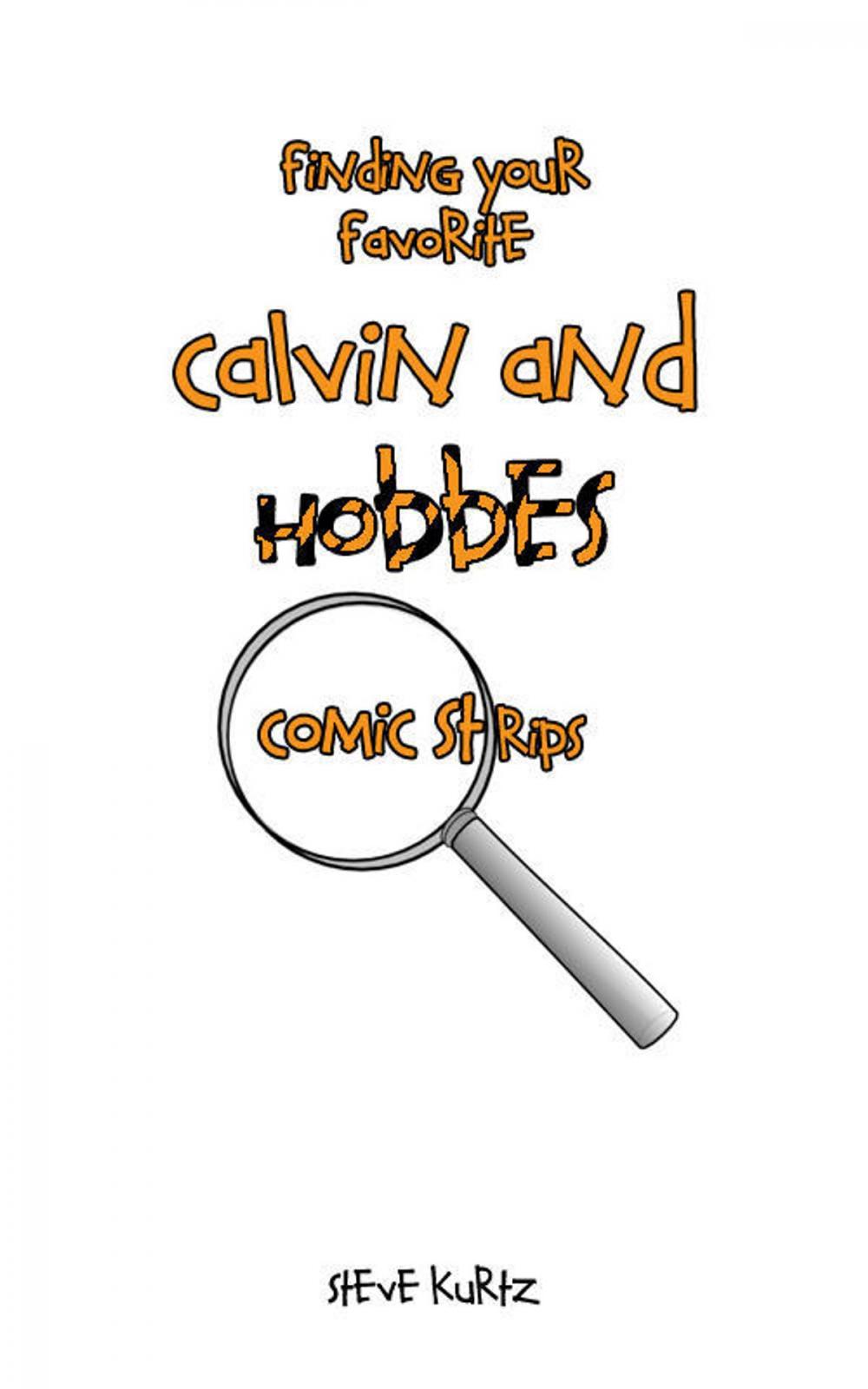 Big bigCover of Finding Your Favorite Calvin and Hobbes Comic Strips