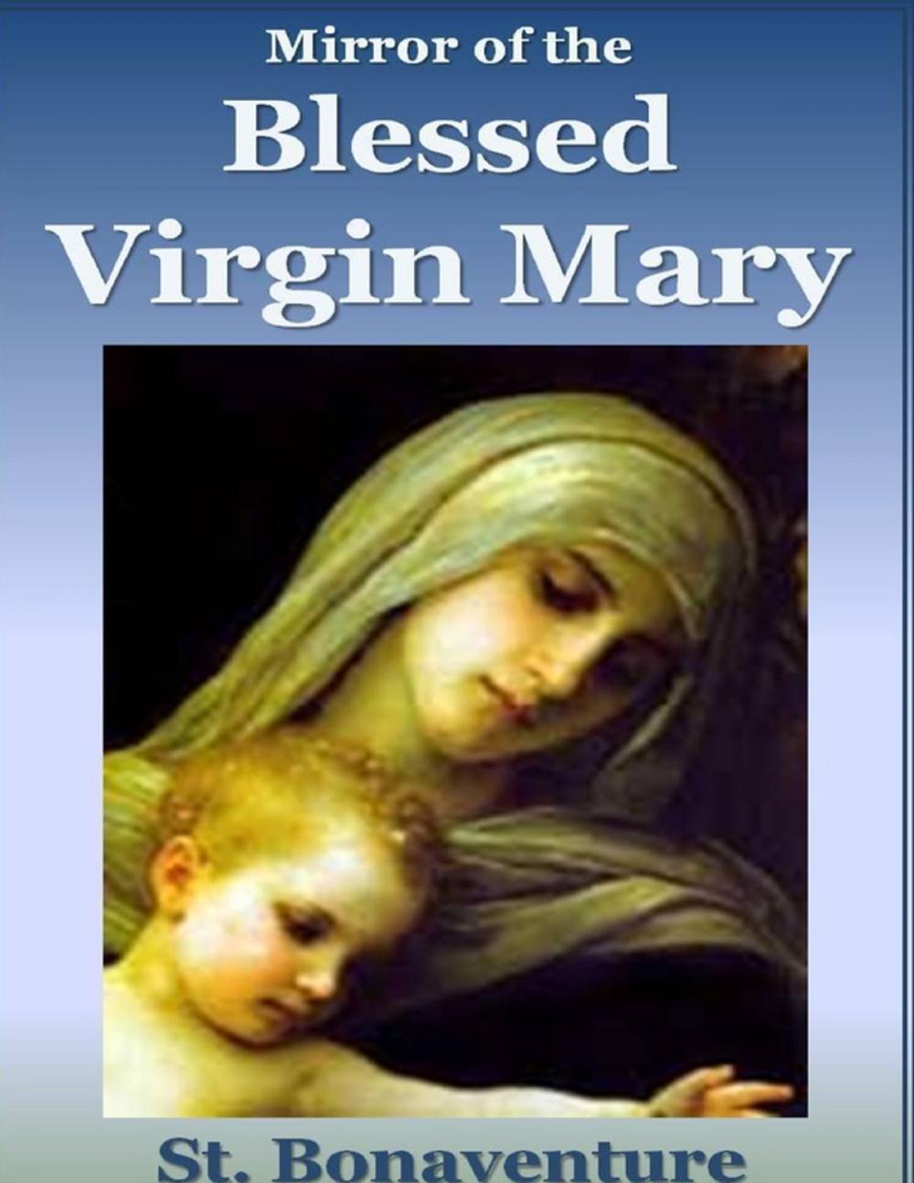 Big bigCover of Mirror of the Blessed Virgin Mary