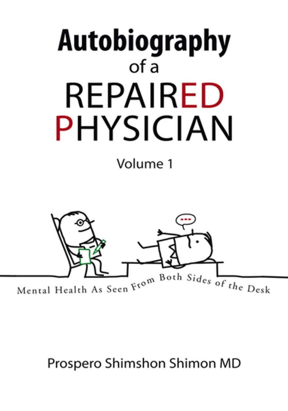 Big bigCover of Autobiography of a Repaired Physician