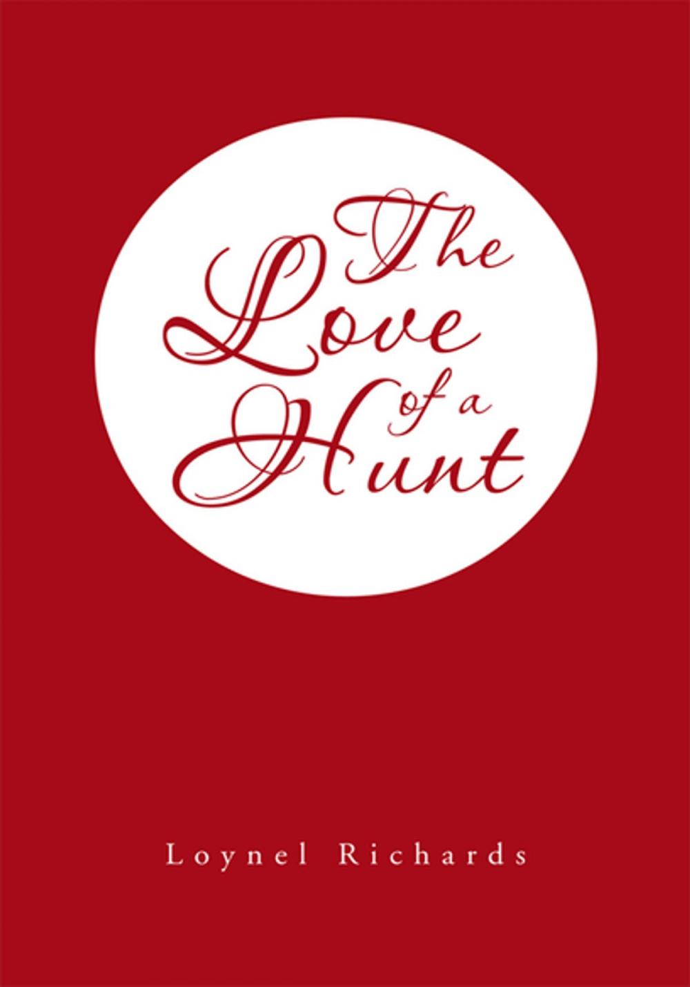 Big bigCover of The Love of a Hunt