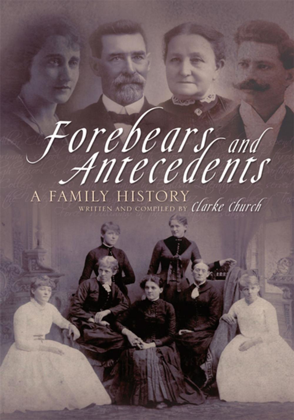 Big bigCover of Forebears and Antecedents