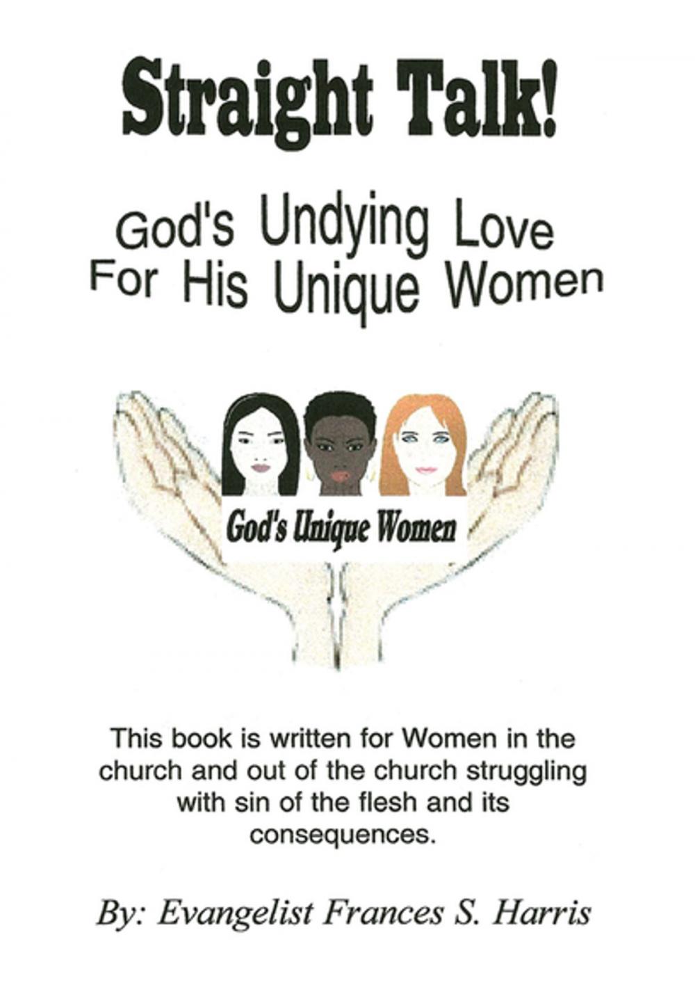 Big bigCover of Straight Talk on God’S Undying Love for His Unique Women