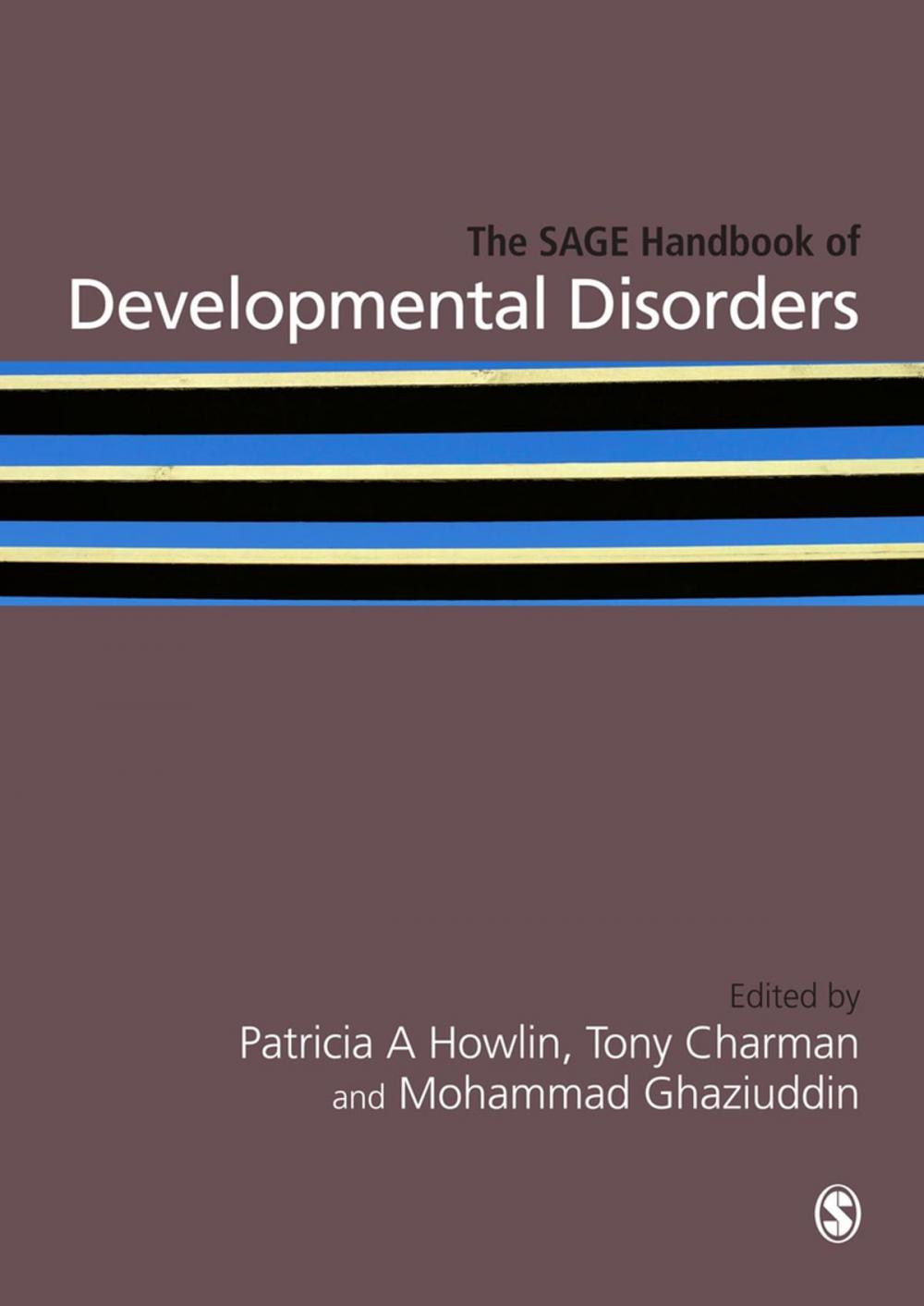 Big bigCover of The SAGE Handbook of Developmental Disorders