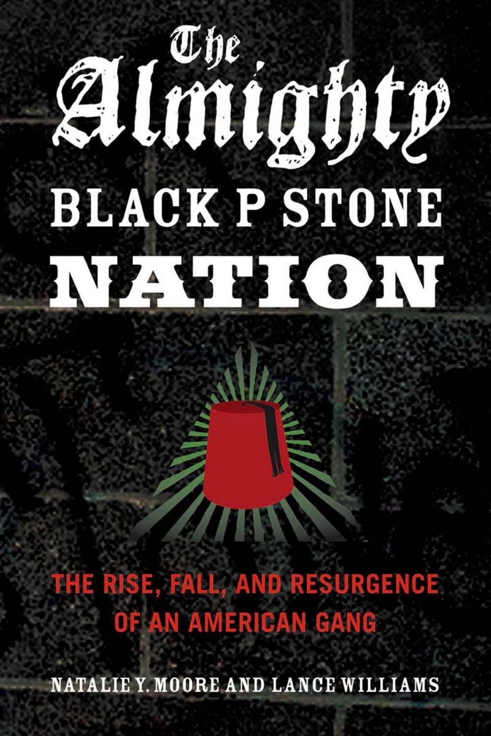 Big bigCover of The Almighty Black P Stone Nation