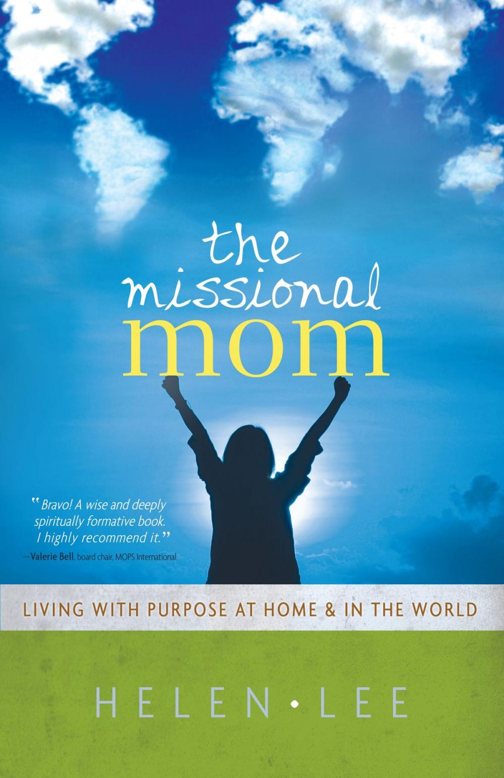 Big bigCover of The Missional Mom