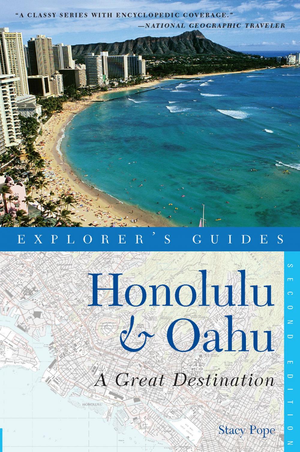 Big bigCover of Explorer's Guide Honolulu & Oahu: A Great Destination (Second Edition) (Explorer's Great Destinations)