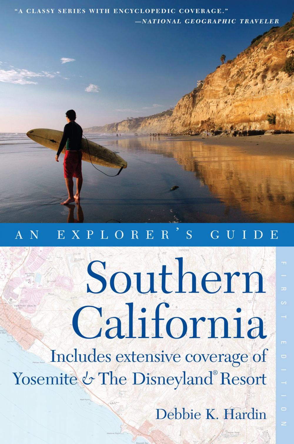 Big bigCover of Explorer's Guide Southern California: Includes Extensive Coverage of Yosemite & The Disneyland Resort