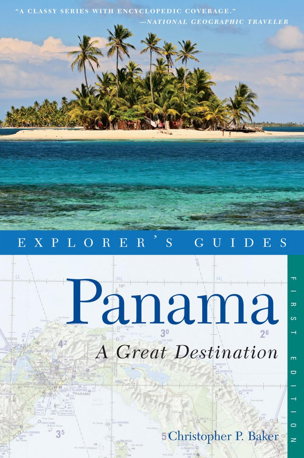 Big bigCover of Explorer's Guide Panama: A Great Destination (Explorer's Great Destinations)