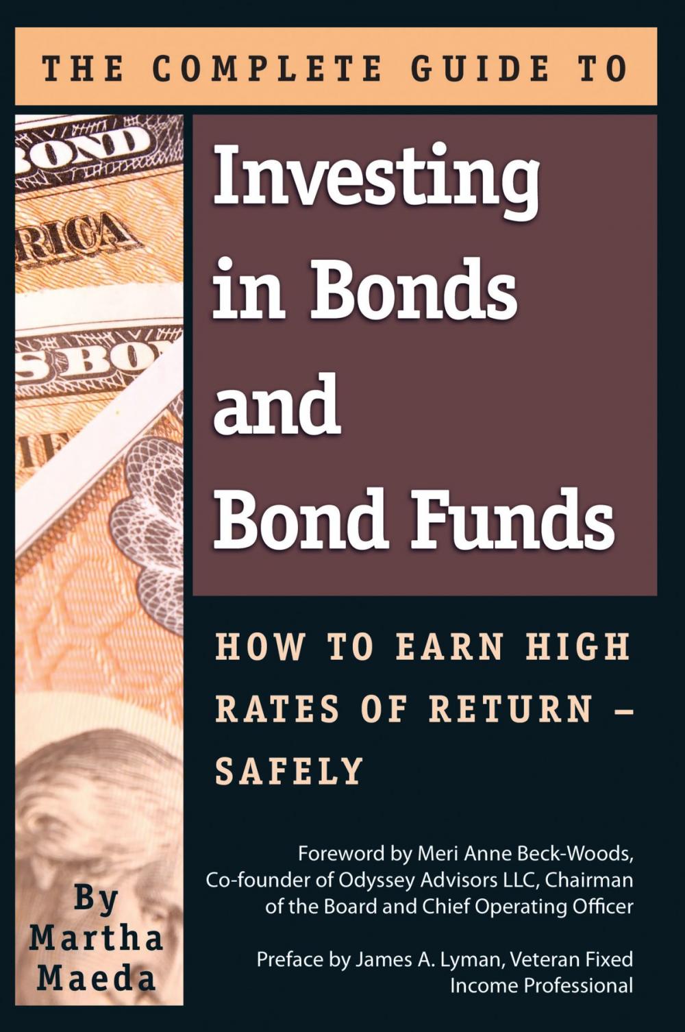 Big bigCover of The Complete Guide to Investing in Bonds and Bond Funds