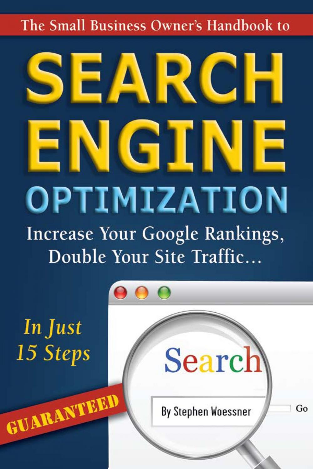 Big bigCover of The Small Business Owner's Handbook to Search Engine Optimization