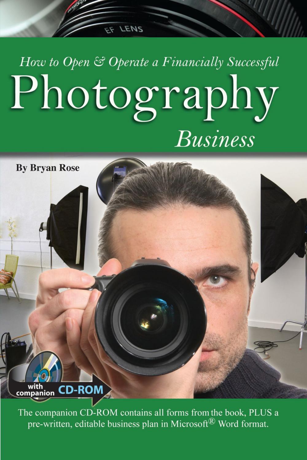 Big bigCover of How to Open & Operate a Financially Successful Photography Business