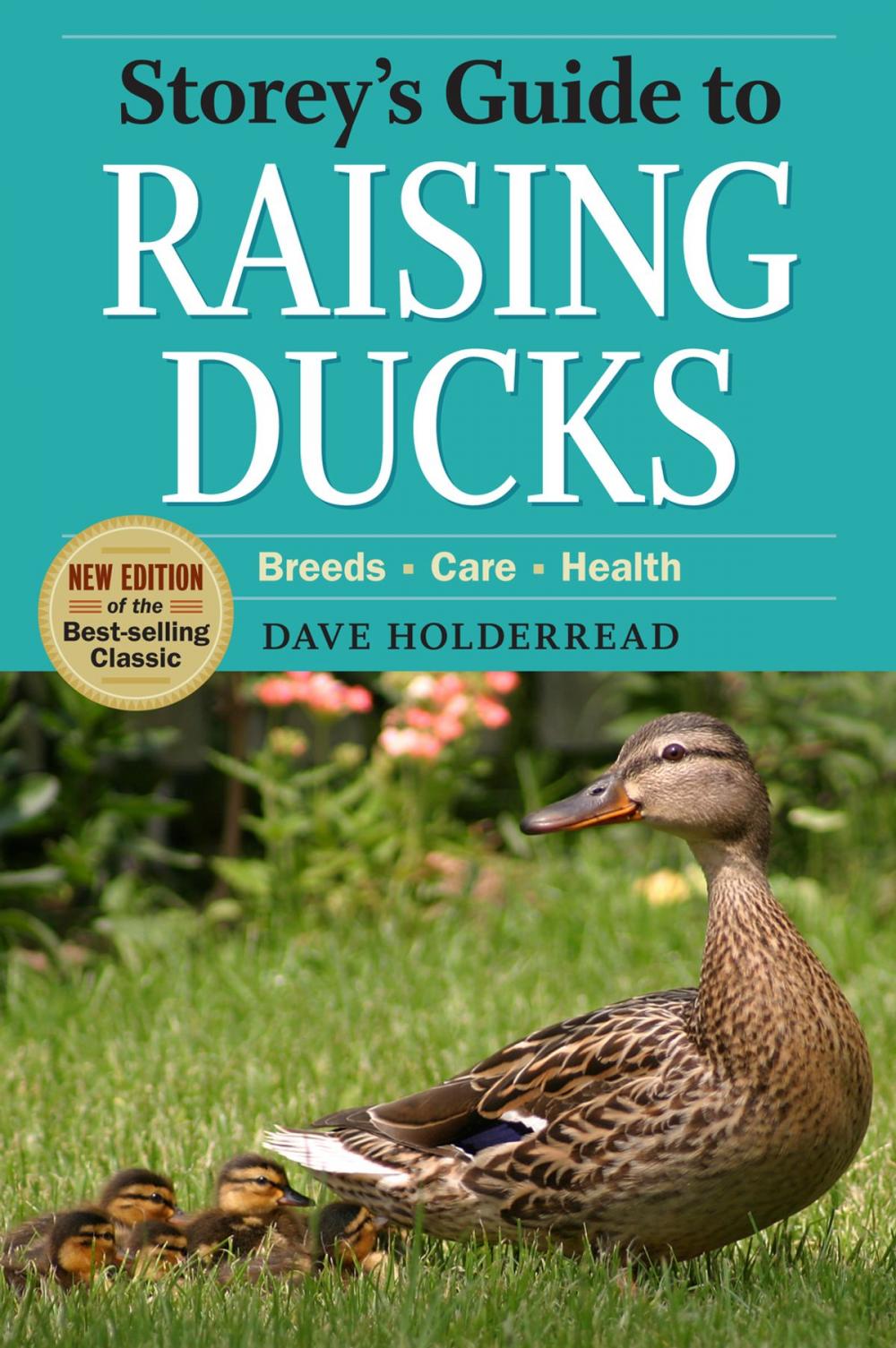 Big bigCover of Storey's Guide to Raising Ducks, 2nd Edition