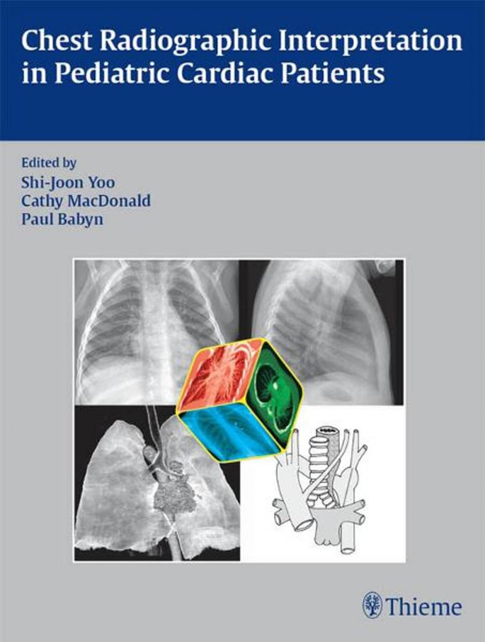 Big bigCover of Chest Radiographic Interpretation in Pediatric Cardiac Patients