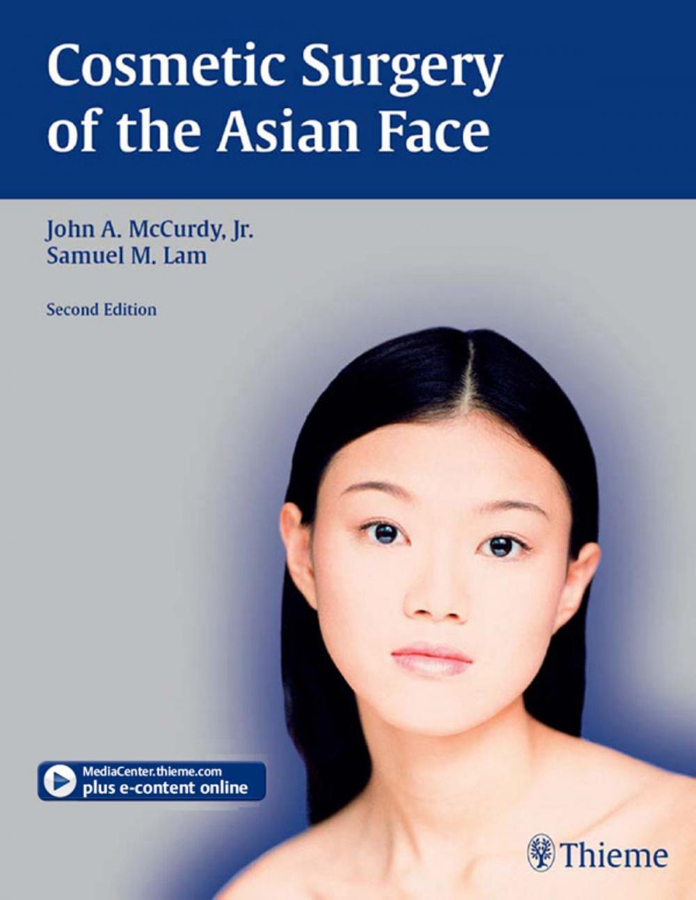 Big bigCover of Cosmetic Surgery of the Asian Face