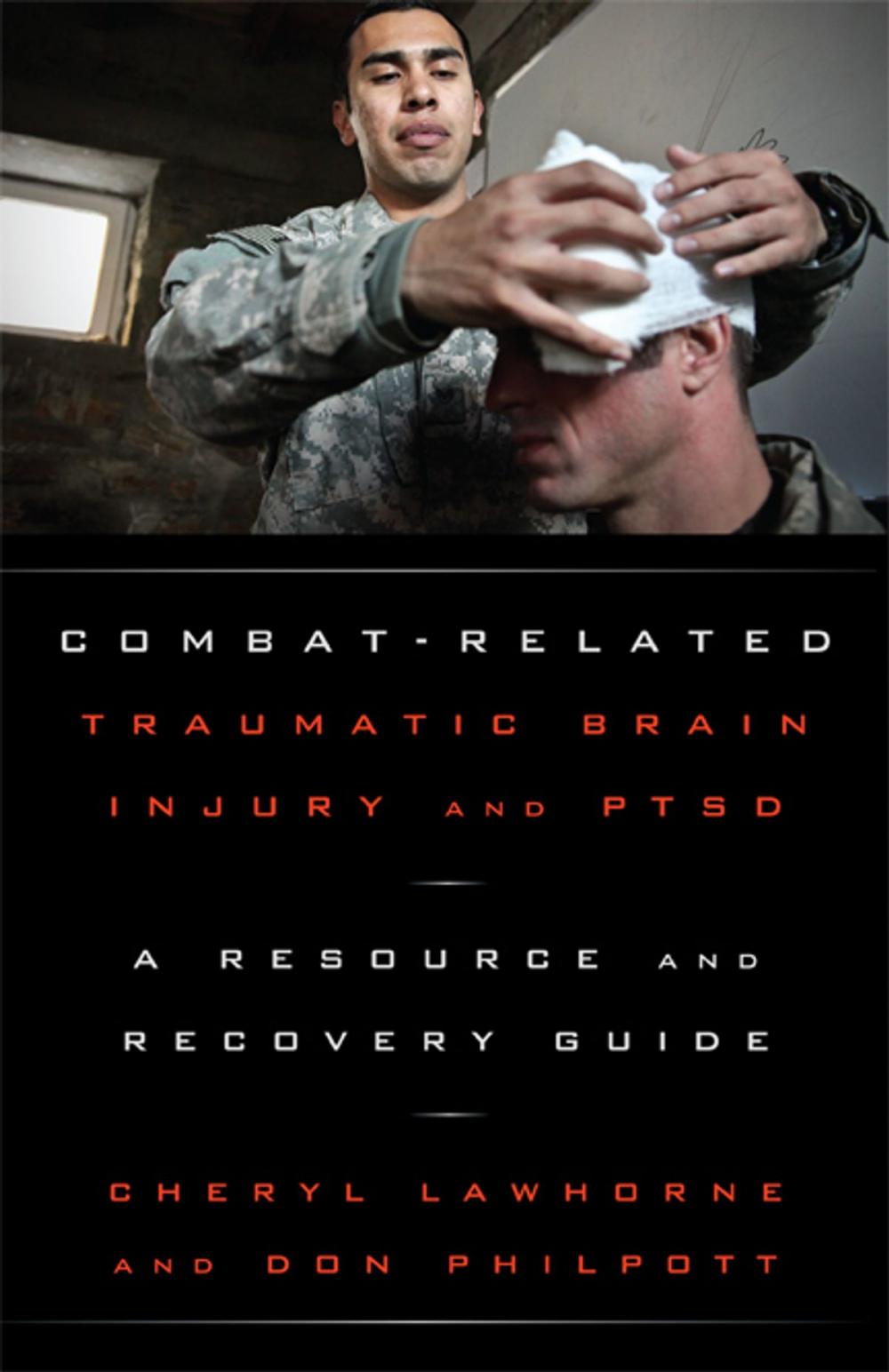 Big bigCover of Combat-Related Traumatic Brain Injury and PTSD