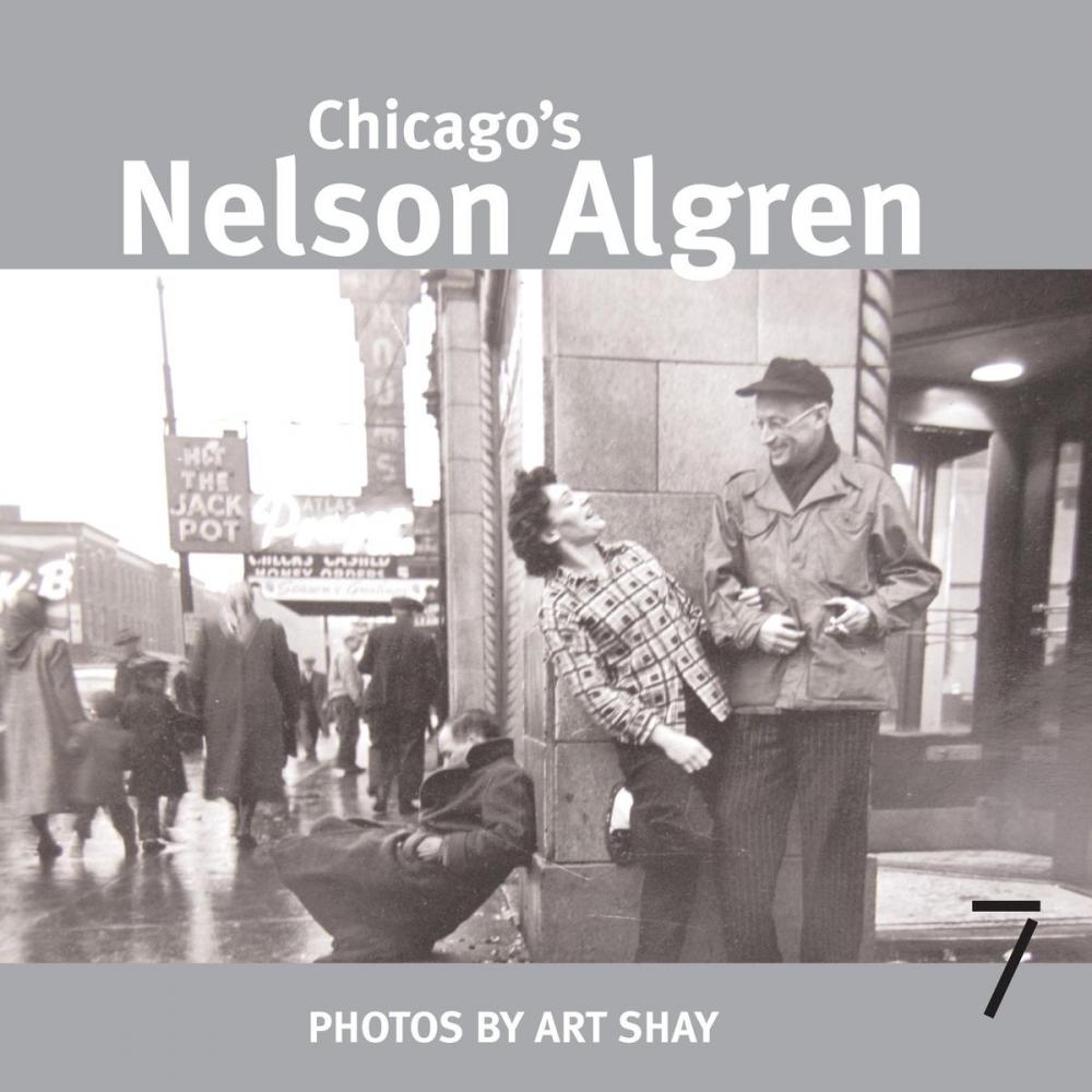 Big bigCover of Chicago's Nelson Algren