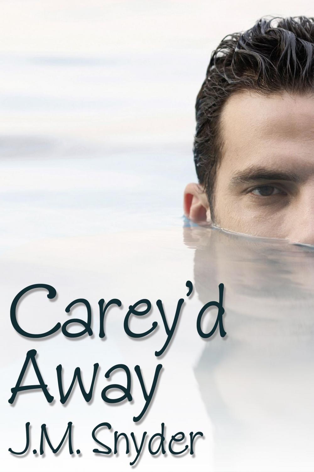 Big bigCover of Carey'd Away