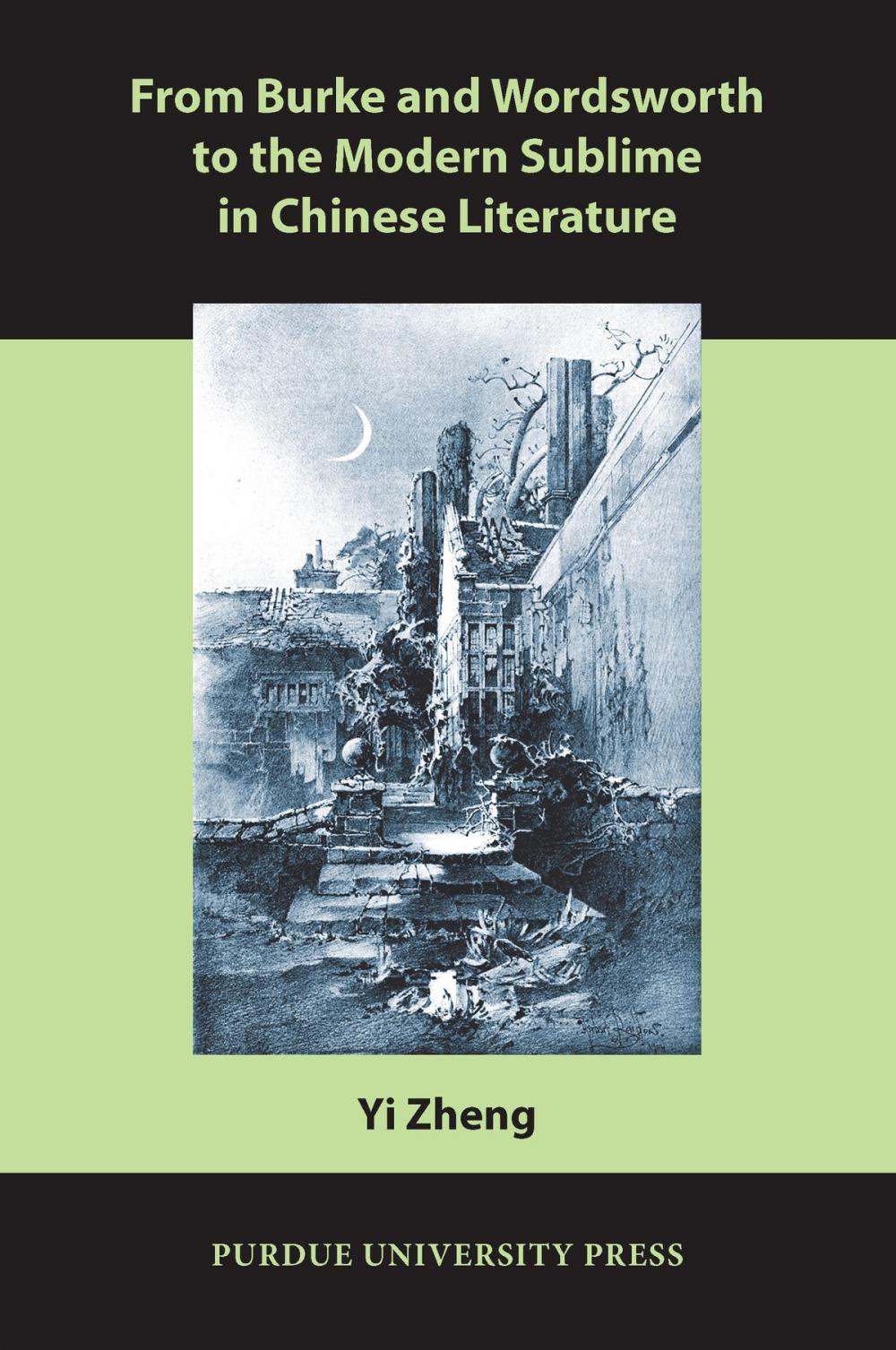 Big bigCover of From Burke and Wordsworth to the Modern Sublime in Chinese Literature