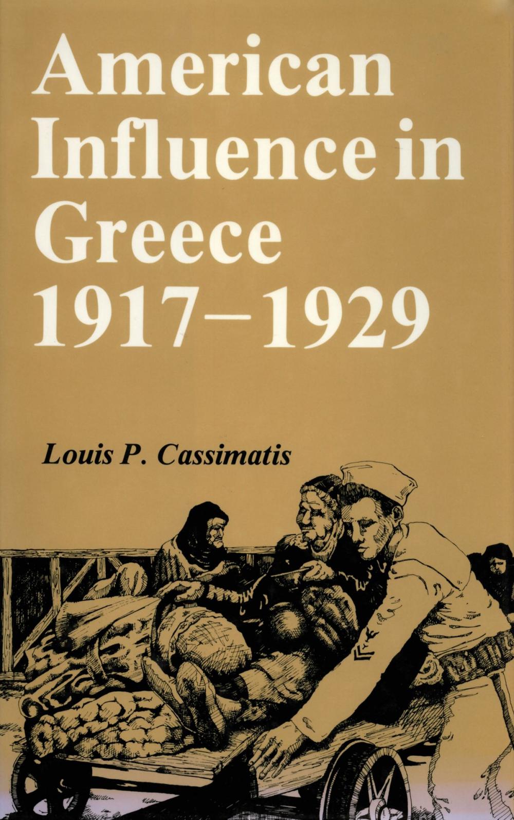 Big bigCover of American Influence in Greece, 1917-1929