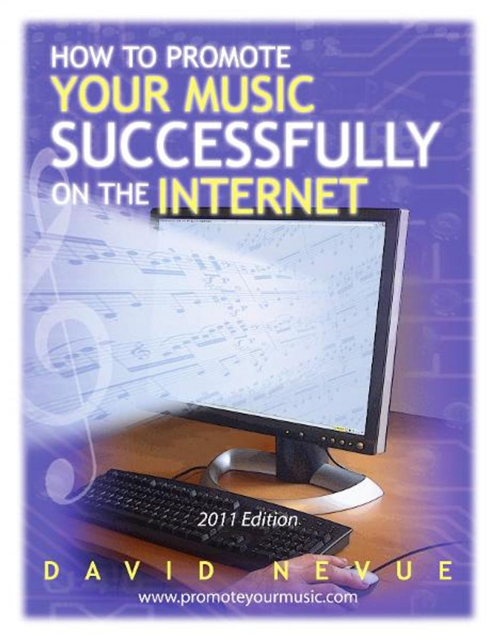 Big bigCover of How to Promote Your Music Successfully on the Internet