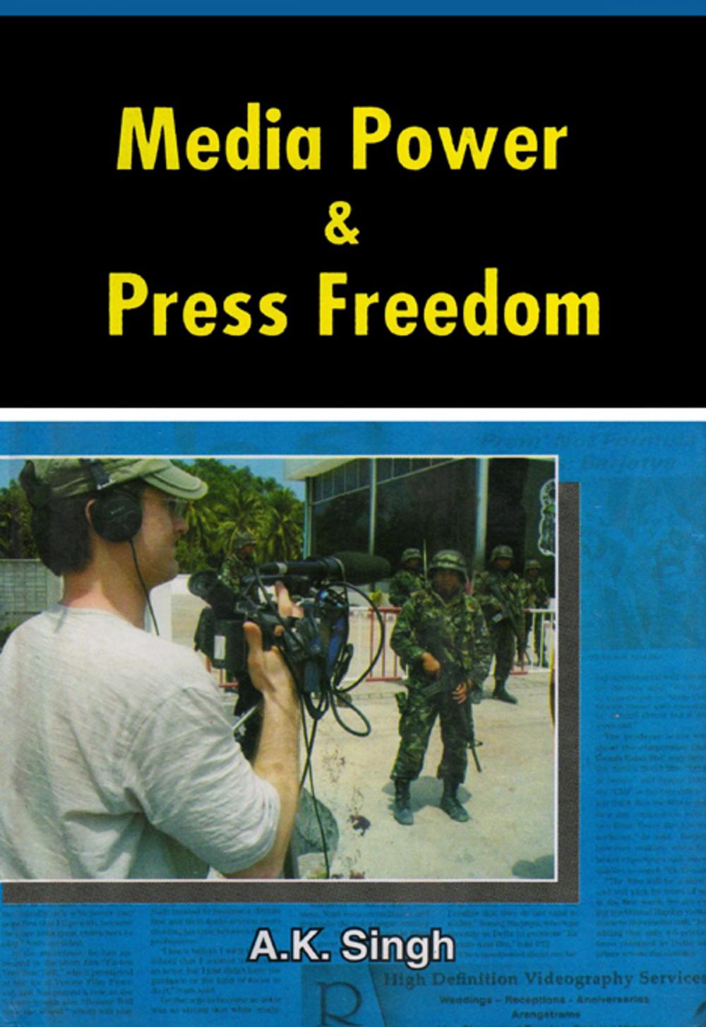 Big bigCover of Media Power and Press Freedom