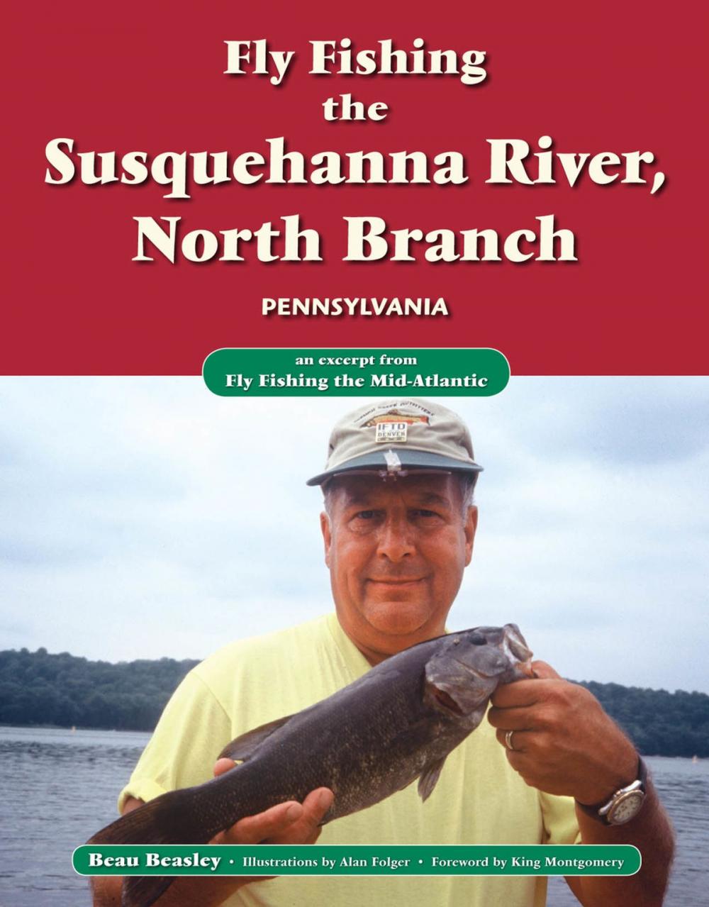 Big bigCover of Fly Fishing the Susquehanna River, North Branch, Pennsylvania