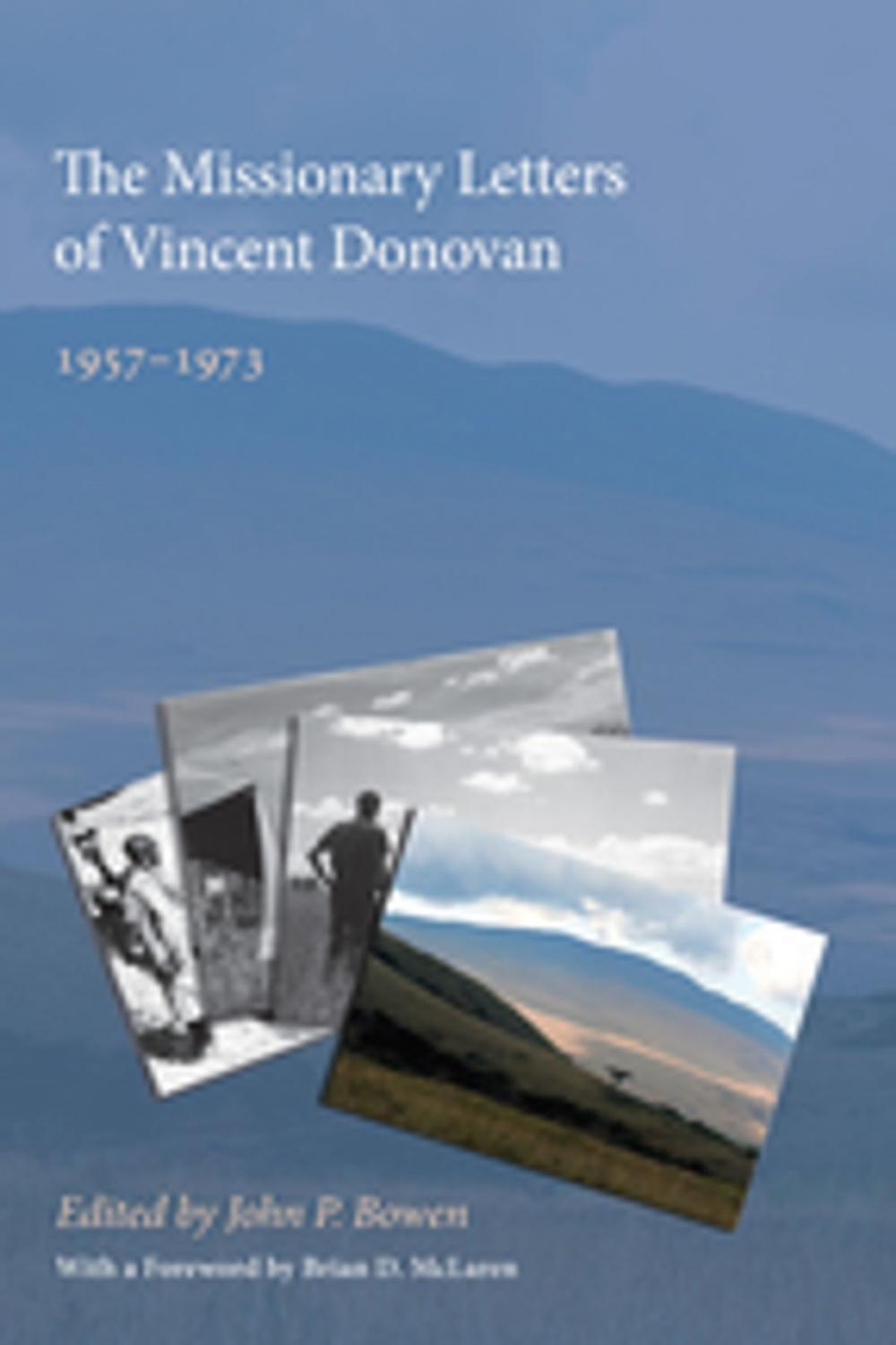 Big bigCover of The Missionary Letters of Vincent Donovan