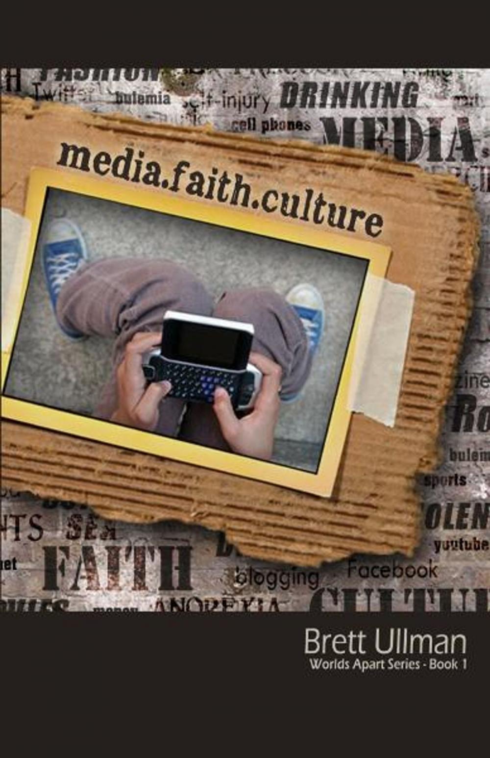 Big bigCover of media.faith.culture: Worlds Apart Series - Book 1