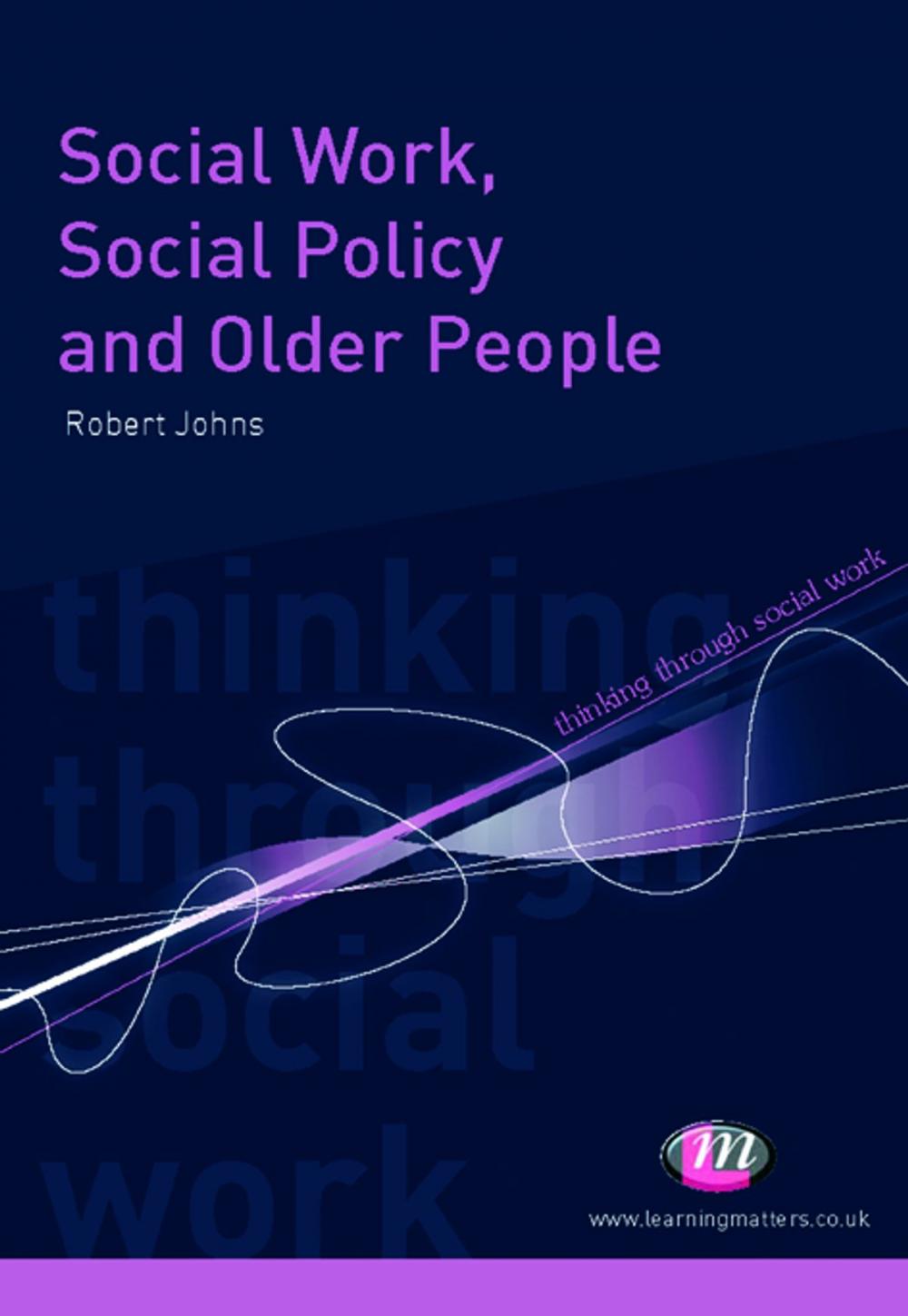 Big bigCover of Social Work, Social Policy and Older People