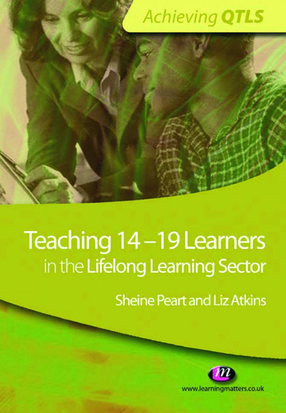 Big bigCover of Teaching 14-19 Learners in the Lifelong Learning Sector