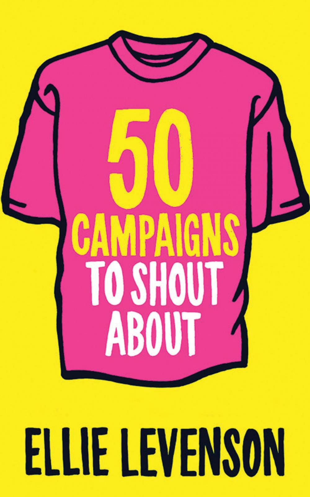 Big bigCover of 50 Campaigns to Shout About