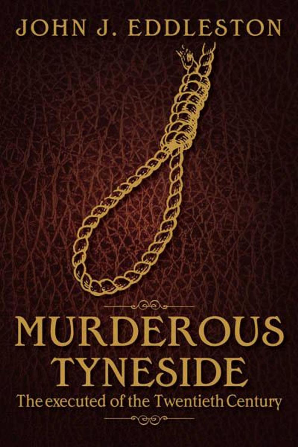 Big bigCover of Murderous Tyneside