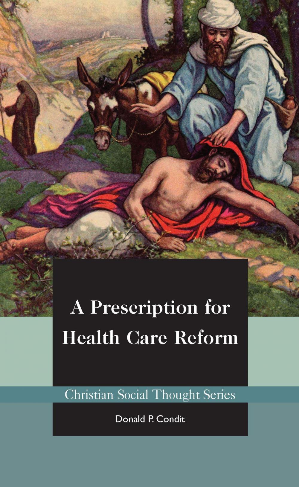 Big bigCover of A Prescription for Health Care Reform