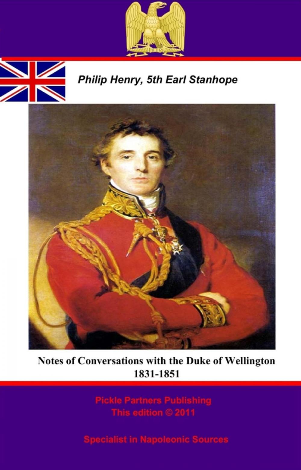 Big bigCover of Notes of Conversations with the Duke of Wellington 1831-1851