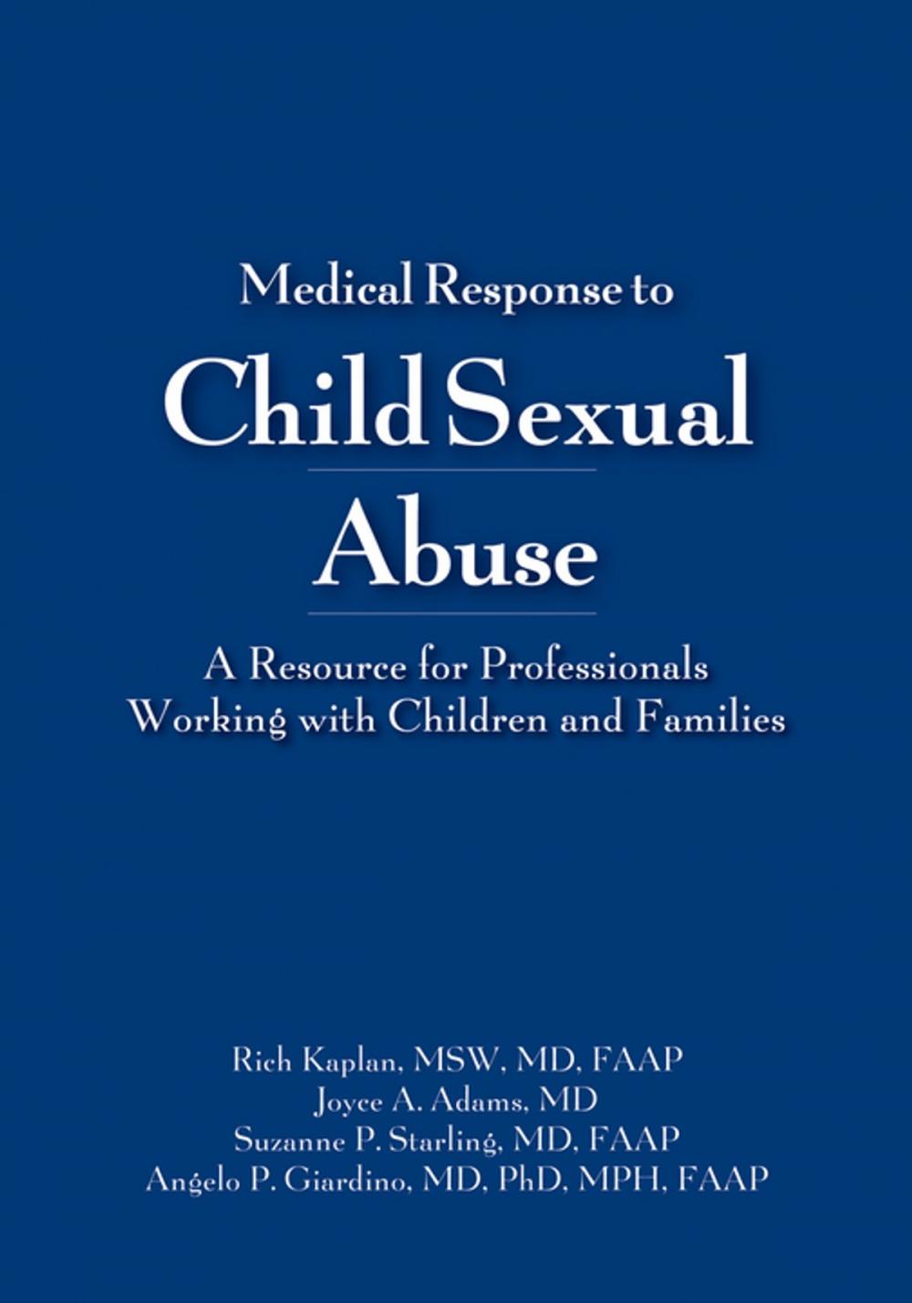 Big bigCover of Medical Response to Child Sexual Abuse