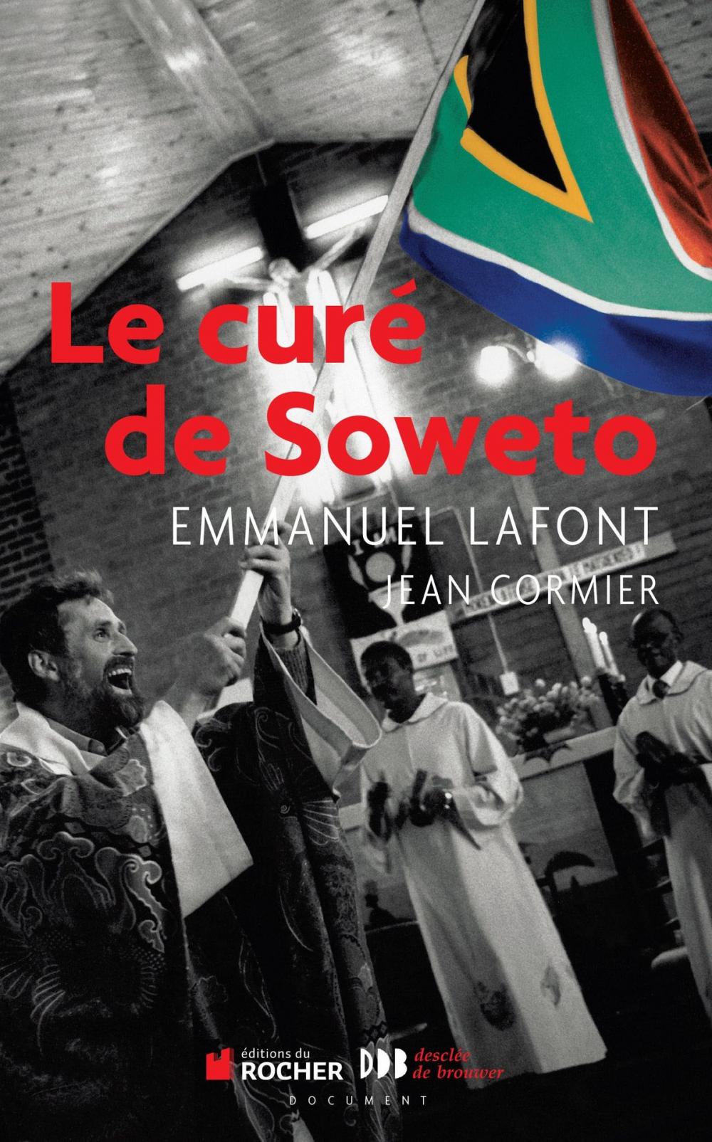 Big bigCover of Le curé de Soweto