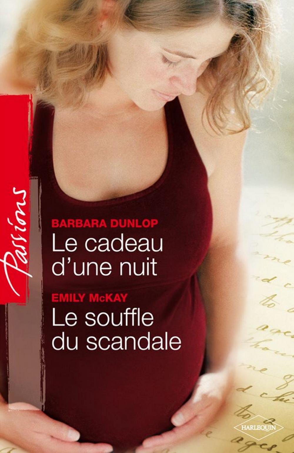 Big bigCover of Le cadeau d'une nuit - Le souffle du scandale