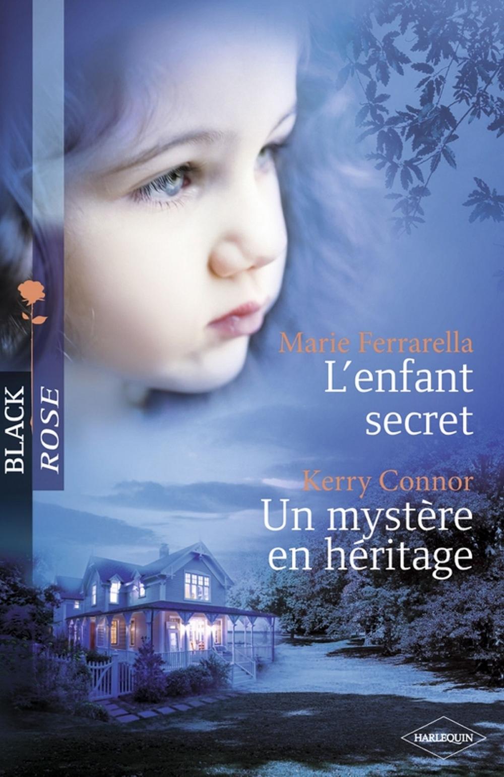 Big bigCover of L'enfant secret - Un mystère en héritage (Harlequin Black Rose)