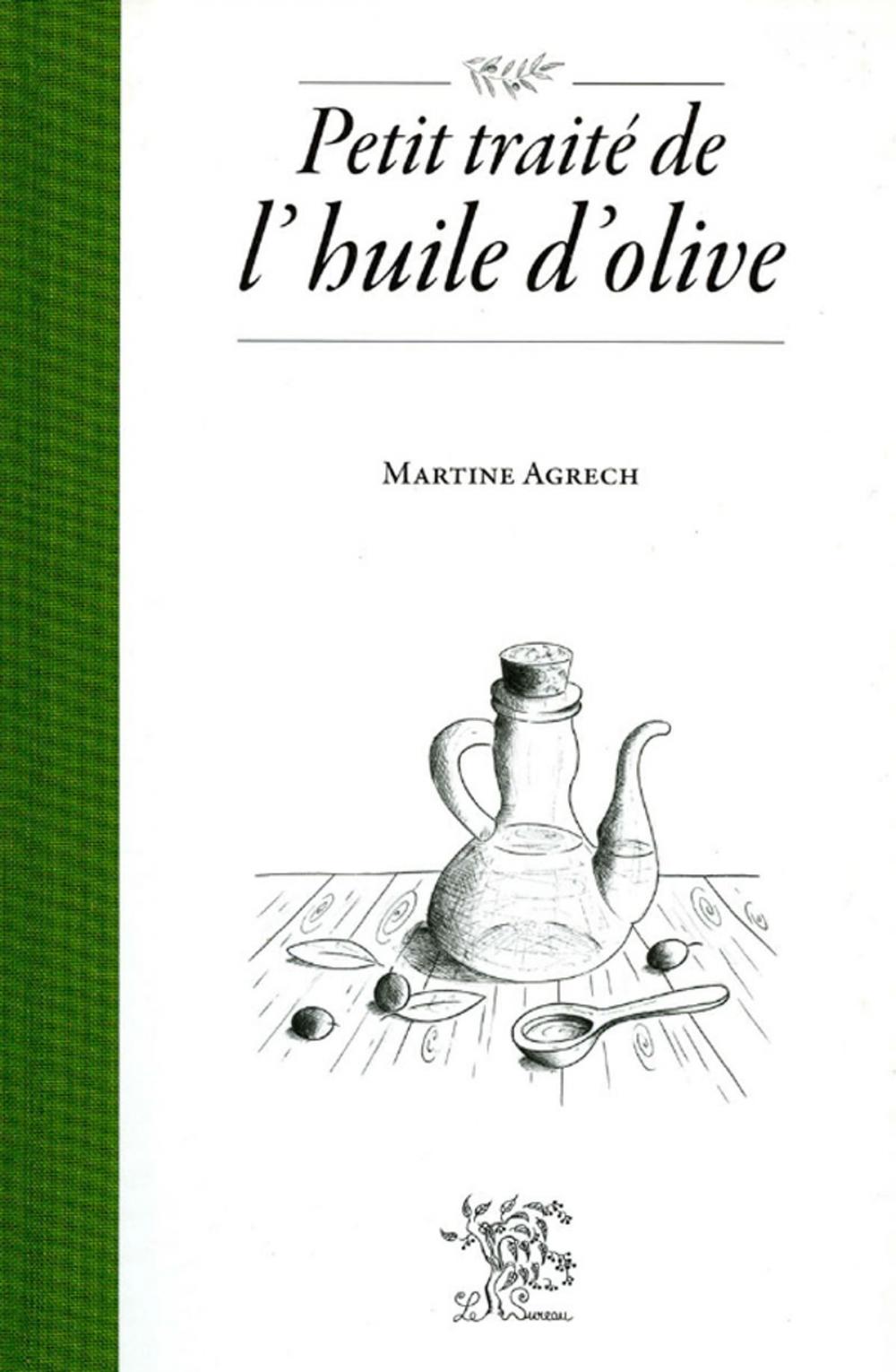 Big bigCover of Petit traité de l'huile d'olive